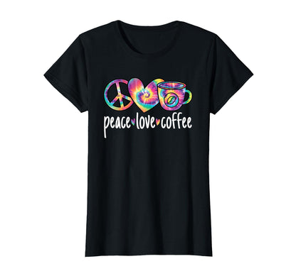 Peace Love Coffee Colorful Coffee Lover T-Shirt - Unique Graphic for Adults - T-Shirt, Sweatshirt, Hoodie