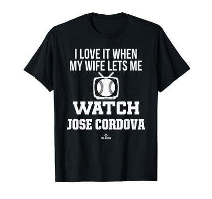 My Wife Lets Me Watch Jose Cordova T-Shirt - Casual Everyday Wear Unisex - T-Shirt, Sweatshirt, Hoodie