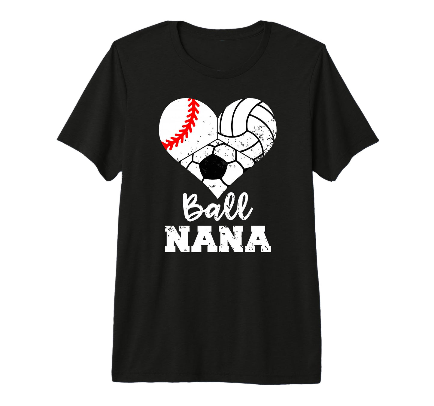 Ball Nana Funny Baseball Volleyball T-Shirt - Streetwear Style Men Women - T-Shirt, Sweatshirt, Hoodie
