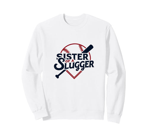 Baseball Sister Sister Slugger Sweatshirt - Minimalist Print for Adults - T-Shirt, Sweatshirt, Hoodie