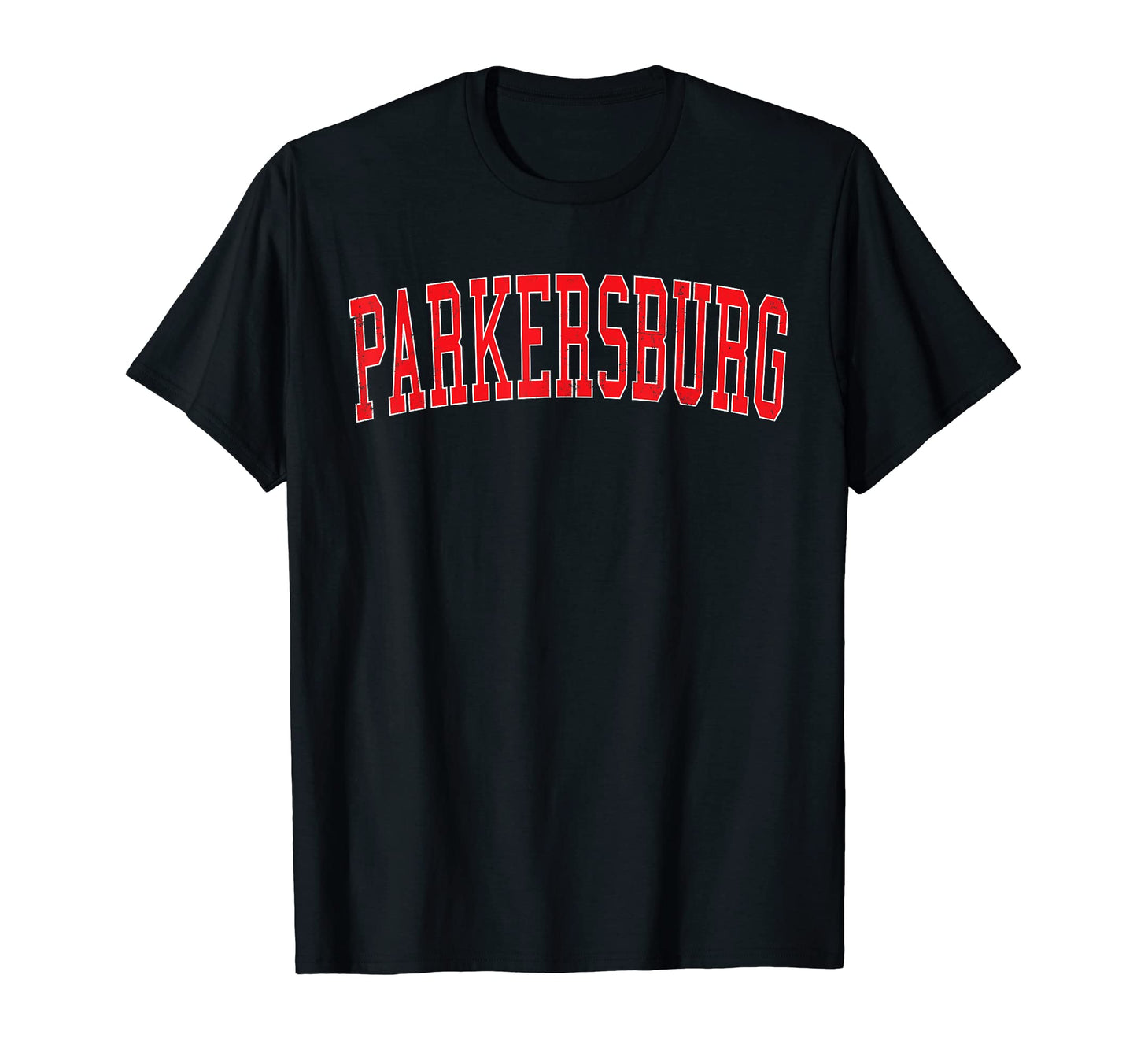 Parkersburg Wv Varsity Red Text T-Shirt - Fun Novelty Design Unisex - T-Shirt, Sweatshirt, Hoodie