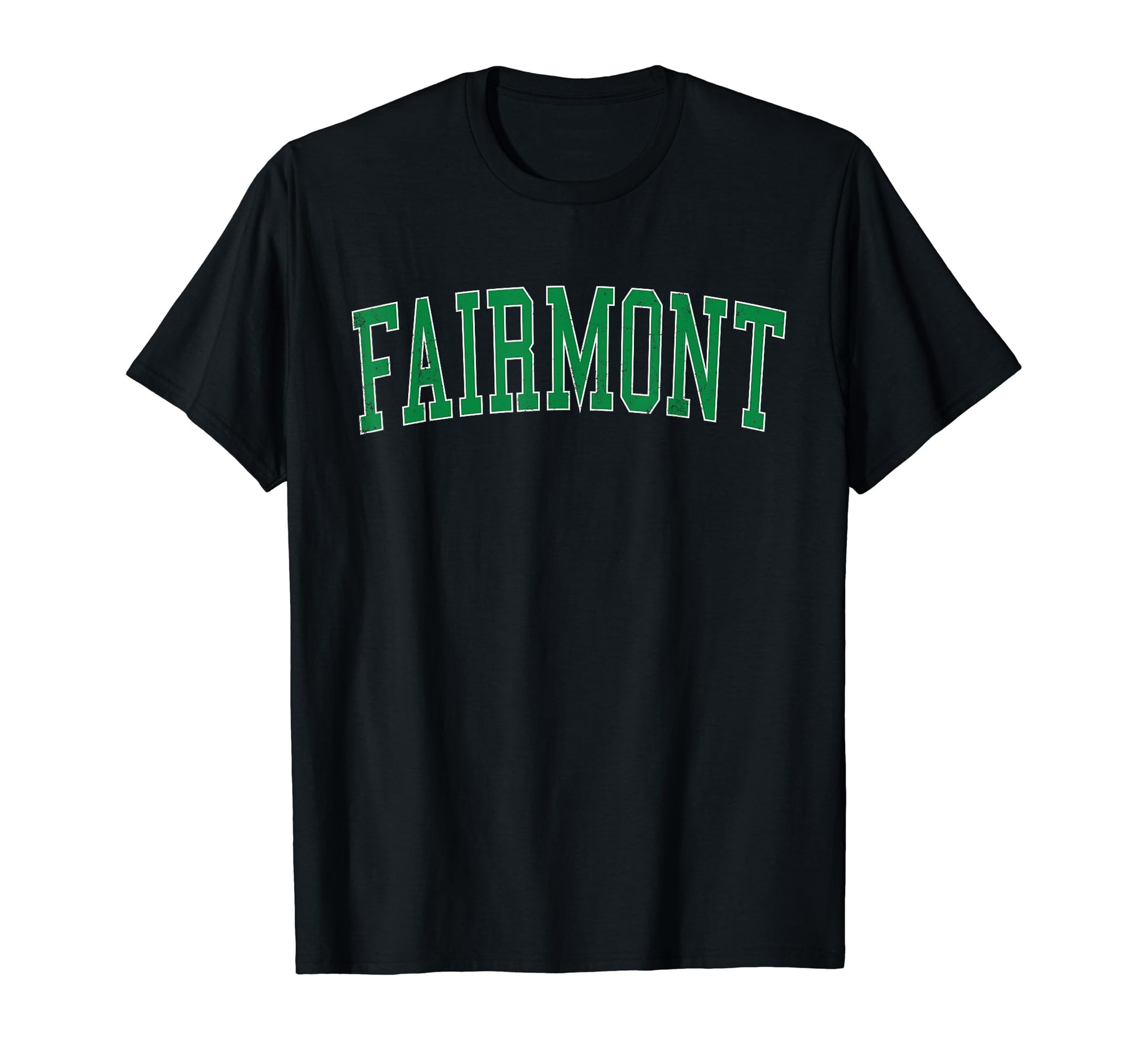 Fairmont Wv Distressed Green Varsity T-Shirt - Unique Graphic Men Women - T-Shirt, Sweatshirt, Hoodie