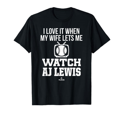 My Wife Lets Me Watch Aj Lewis T-Shirt - Streetwear Style Men Women - T-Shirt, Sweatshirt, Hoodie