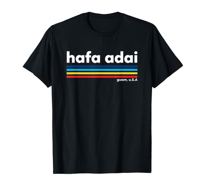 Usa Hafa Adai Guam Usa Island Pride T-Shirt - Aesthetic Graphic Unisex - T-Shirt, Sweatshirt, Hoodie