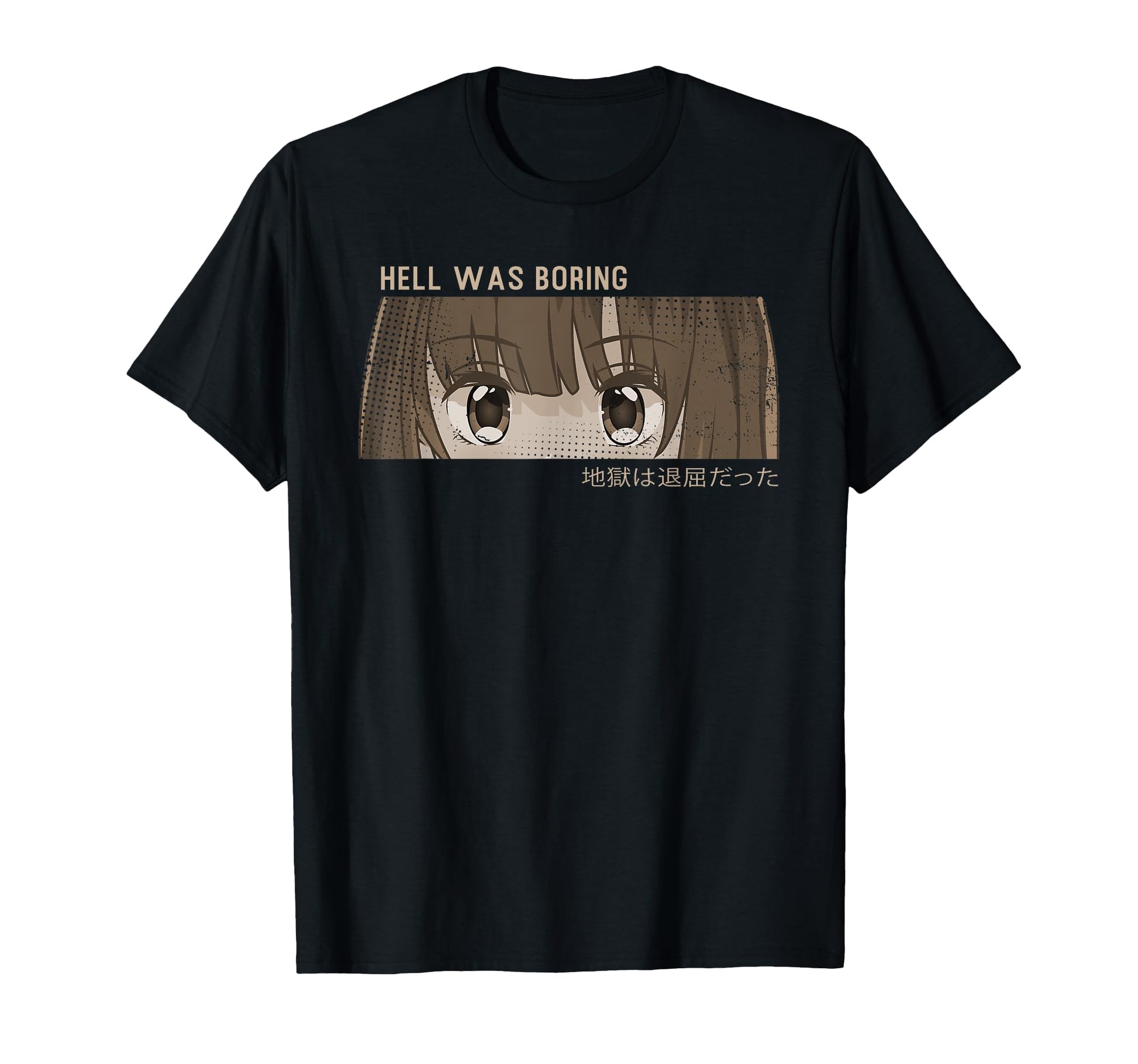 Hell Was Boring Aesthetic T-Shirt - Casual Everyday Wear Men Women - T-Shirt, Sweatshirt, Hoodie