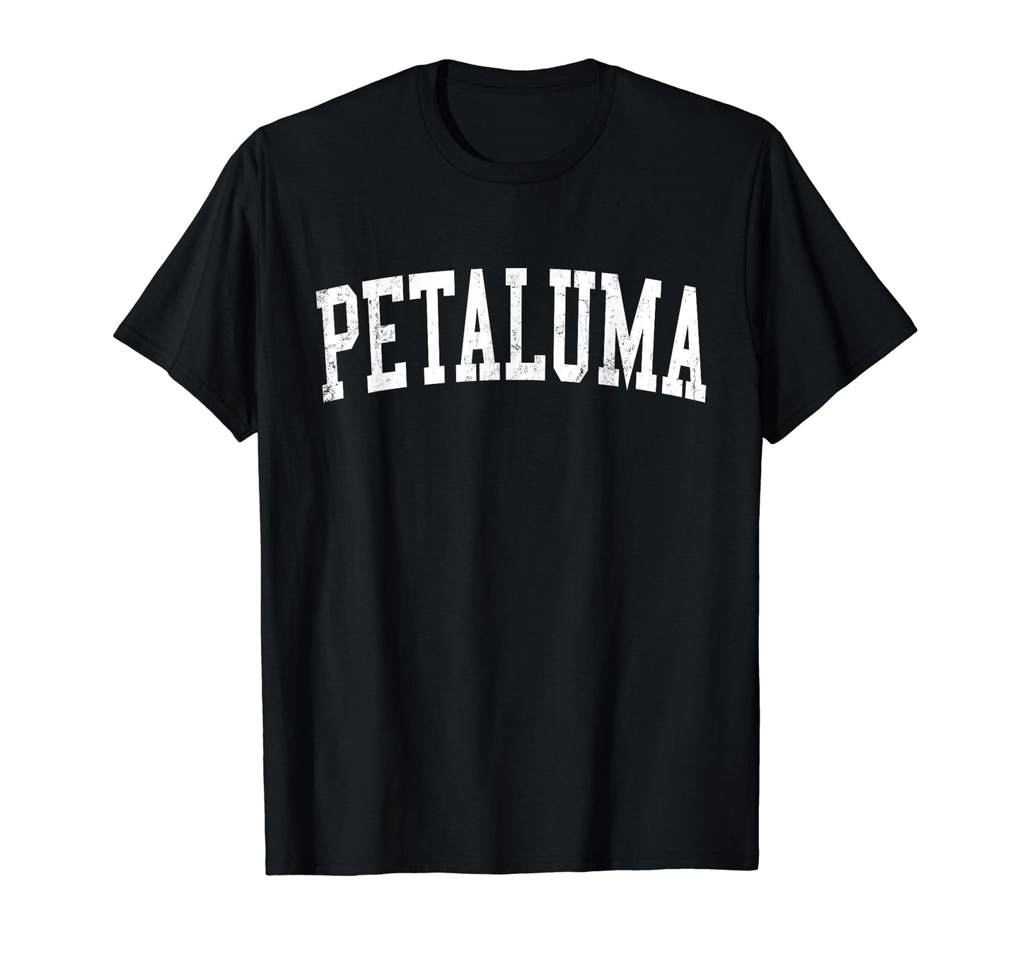 Petaluma Ca Distressed White Varsity T-Shirt - Graphic Print for Adults - T-Shirt, Sweatshirt, Hoodie