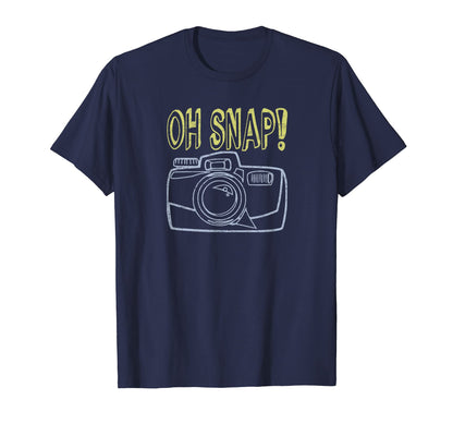 Oh Snap Funny Photography Lover Camera T-Shirt - Unique Graphic Unisex - T-Shirt, Sweatshirt, Hoodie