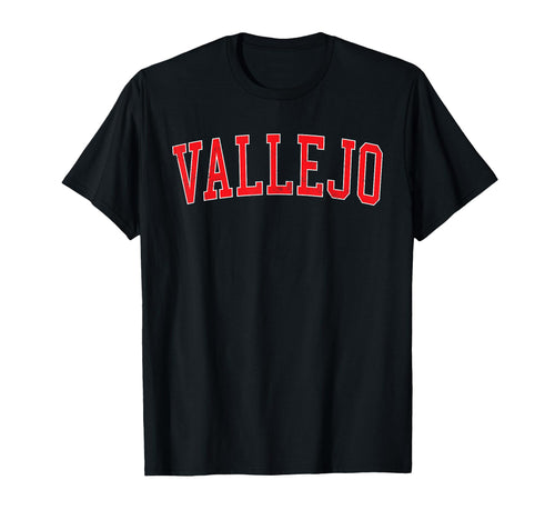 Vallejo Ca Varsity Red Text T-Shirt - Aesthetic Graphic Men Women - T-Shirt, Sweatshirt, Hoodie