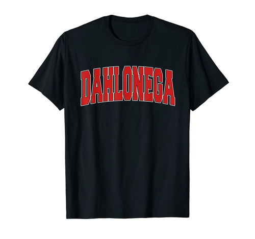 Dahlonega Ga Georgia Varsity Usa T-Shirt - Fun Novelty Design Men Women - T-Shirt, Sweatshirt, Hoodie
