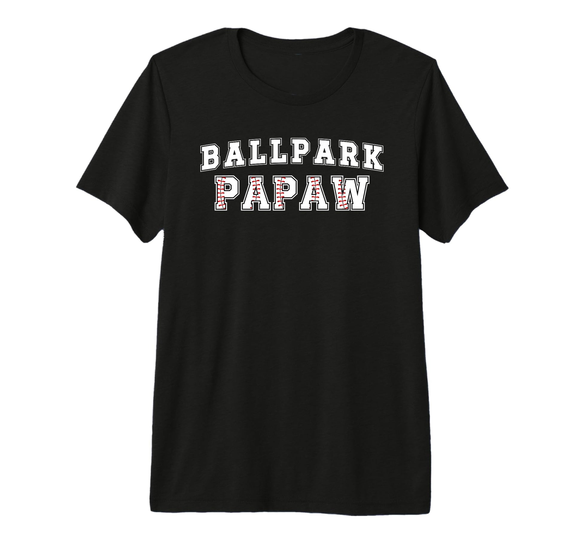 Mens Ballpark Papaw Baseball Papaw Baseball T-Shirt - Graphic Print Unisex - T-Shirt, Sweatshirt, Hoodie