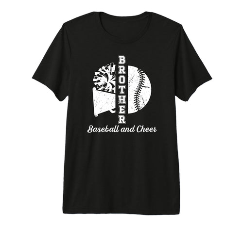 Baseball And Cheer Brother T-Shirt - Casual Everyday Wear Unisex - T-Shirt, Sweatshirt, Hoodie