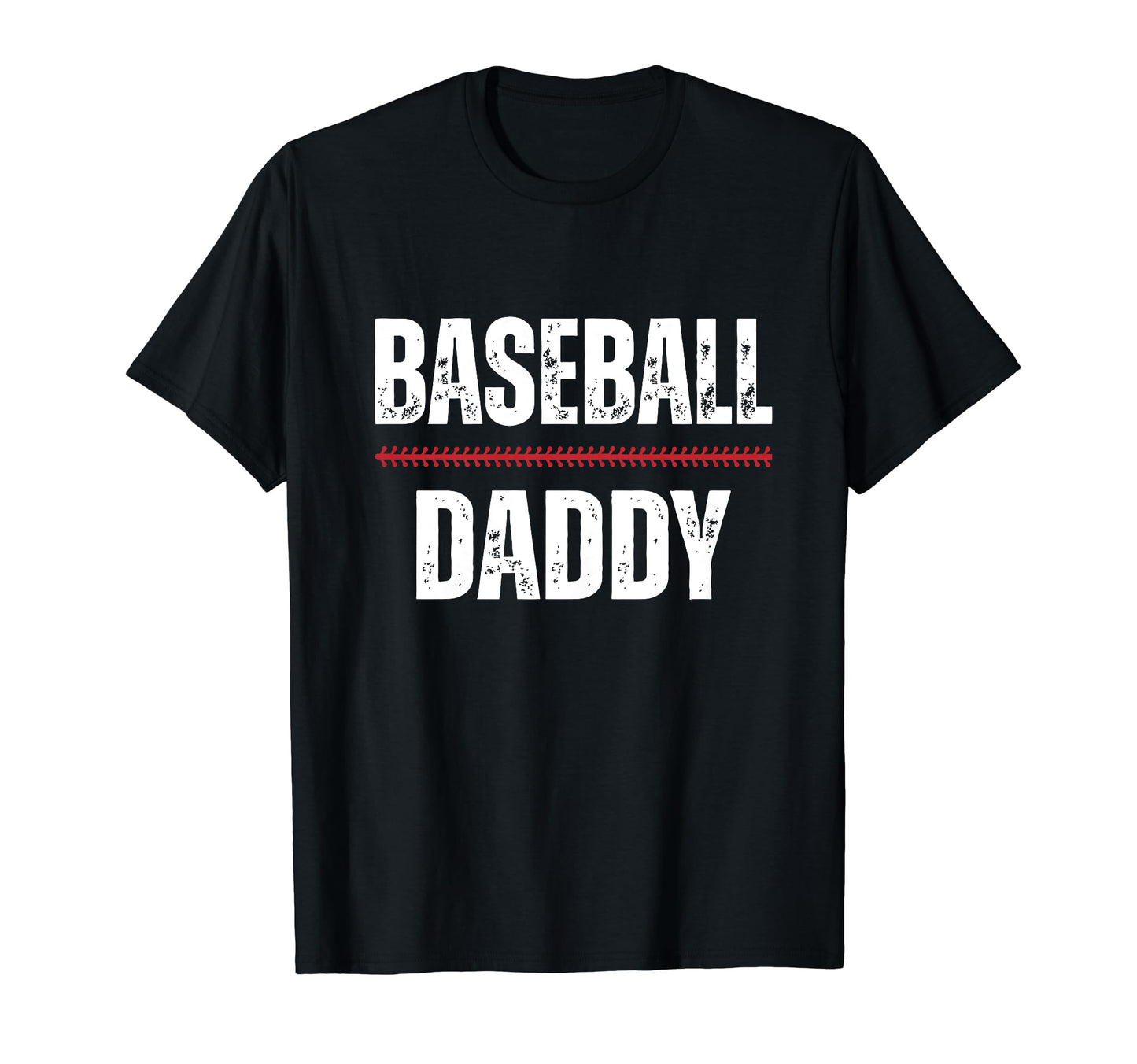 Baseball Daddy Proud Love Baseball T-Shirt - Novelty Apparel Men Women - T-Shirt, Sweatshirt, Hoodie
