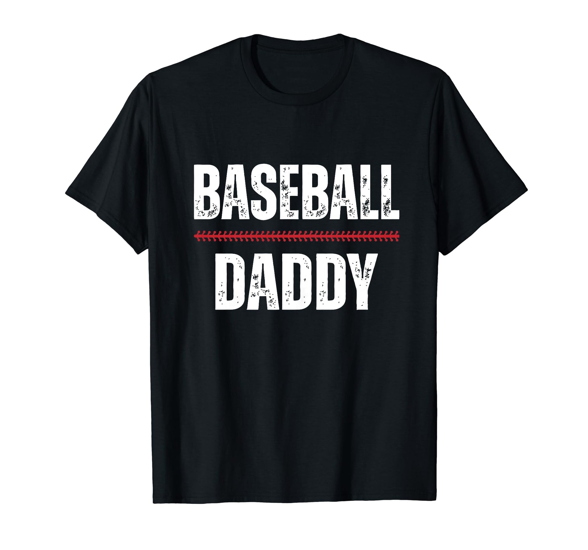 Baseball Daddy Proud Love Baseball T-Shirt - Novelty Apparel Men Women - T-Shirt, Sweatshirt, Hoodie