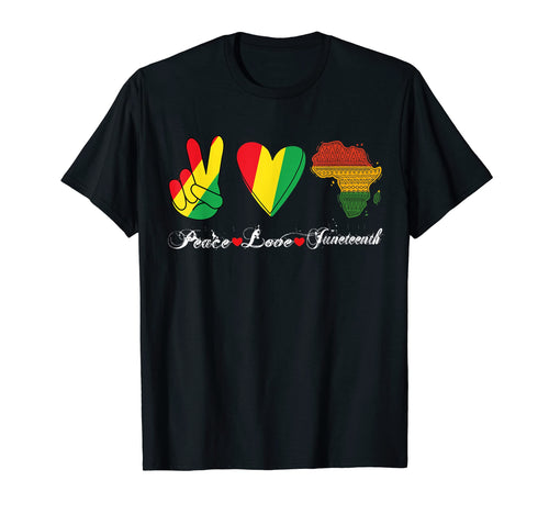 Peace Love Juneteenth T-Shirt - Streetwear Style Men Women - T-Shirt, Sweatshirt, Hoodie