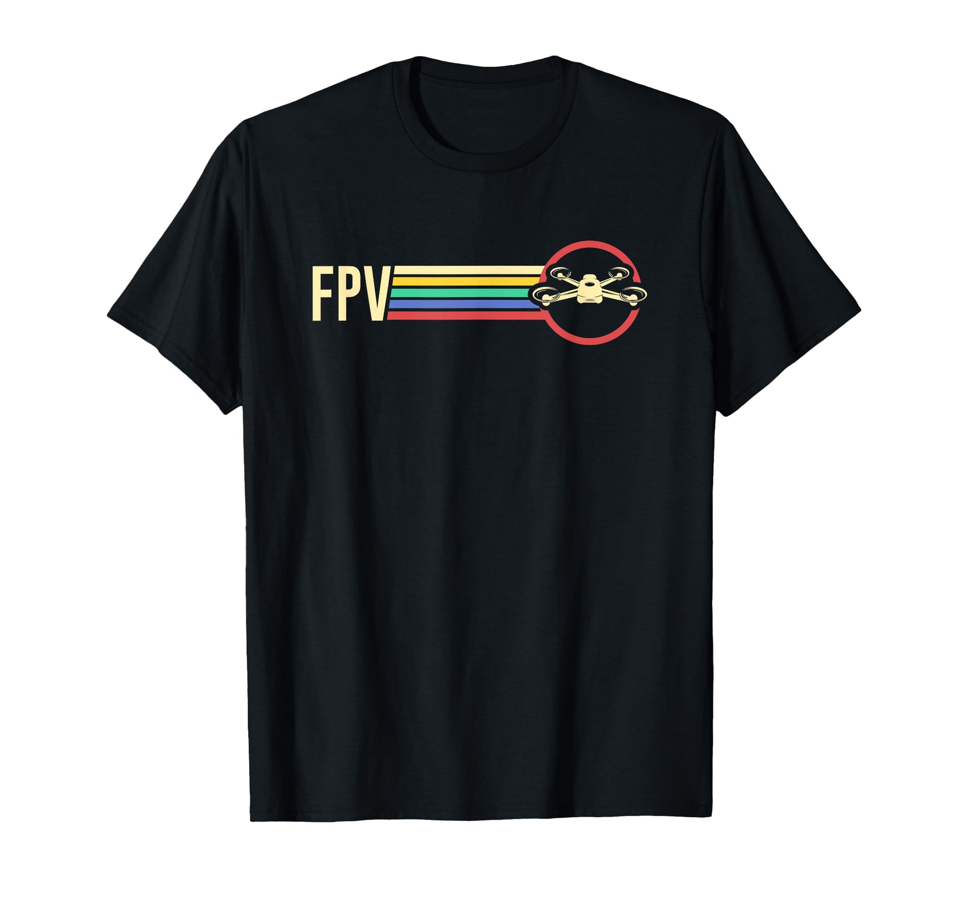 Fpv Drone Pilot Quadcopter T-Shirt - Custom Art Print Men Women - T-Shirt, Sweatshirt, Hoodie