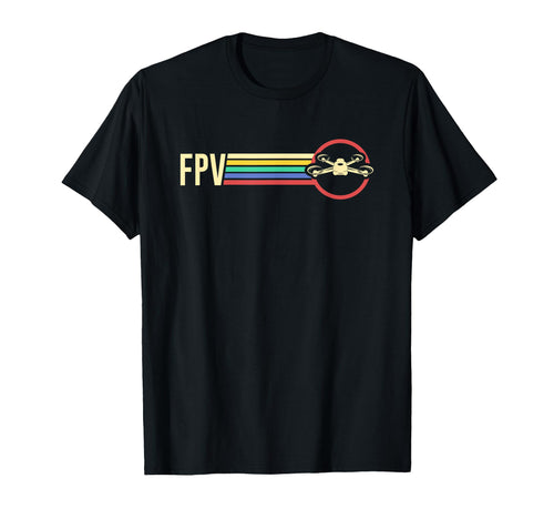 Fpv Drone Pilot Quadcopter T-Shirt - Custom Art Print Men Women - T-Shirt, Sweatshirt, Hoodie