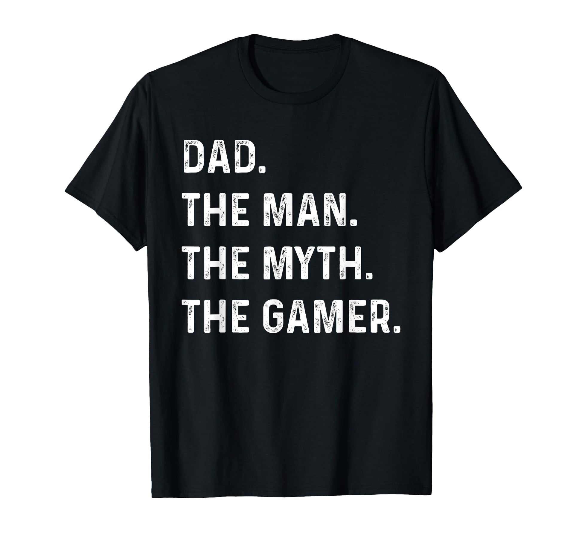 Dad Myth Gamer T-Shirt - Streetwear Style Unisex - T-Shirt, Sweatshirt, Hoodie