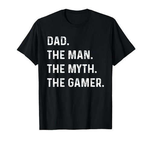 Dad Myth Gamer T-Shirt - Streetwear Style Unisex - T-Shirt, Sweatshirt, Hoodie