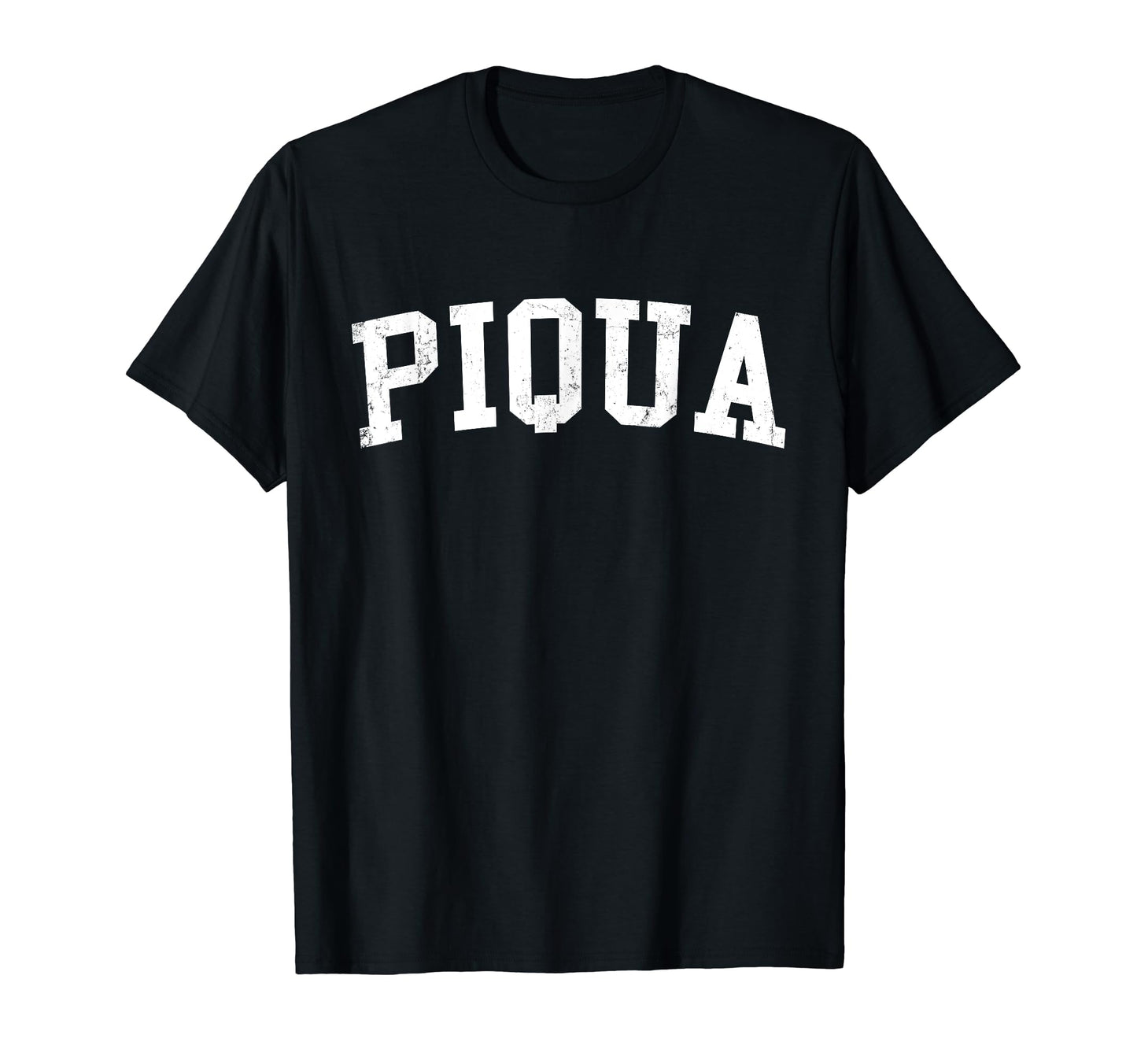 Piqua Oh Distressed White Varsity T-Shirt - Fun Novelty Design Unisex - T-Shirt, Sweatshirt, Hoodie
