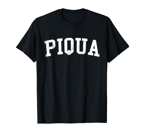 Piqua Oh Distressed White Varsity T-Shirt - Fun Novelty Design Unisex - T-Shirt, Sweatshirt, Hoodie