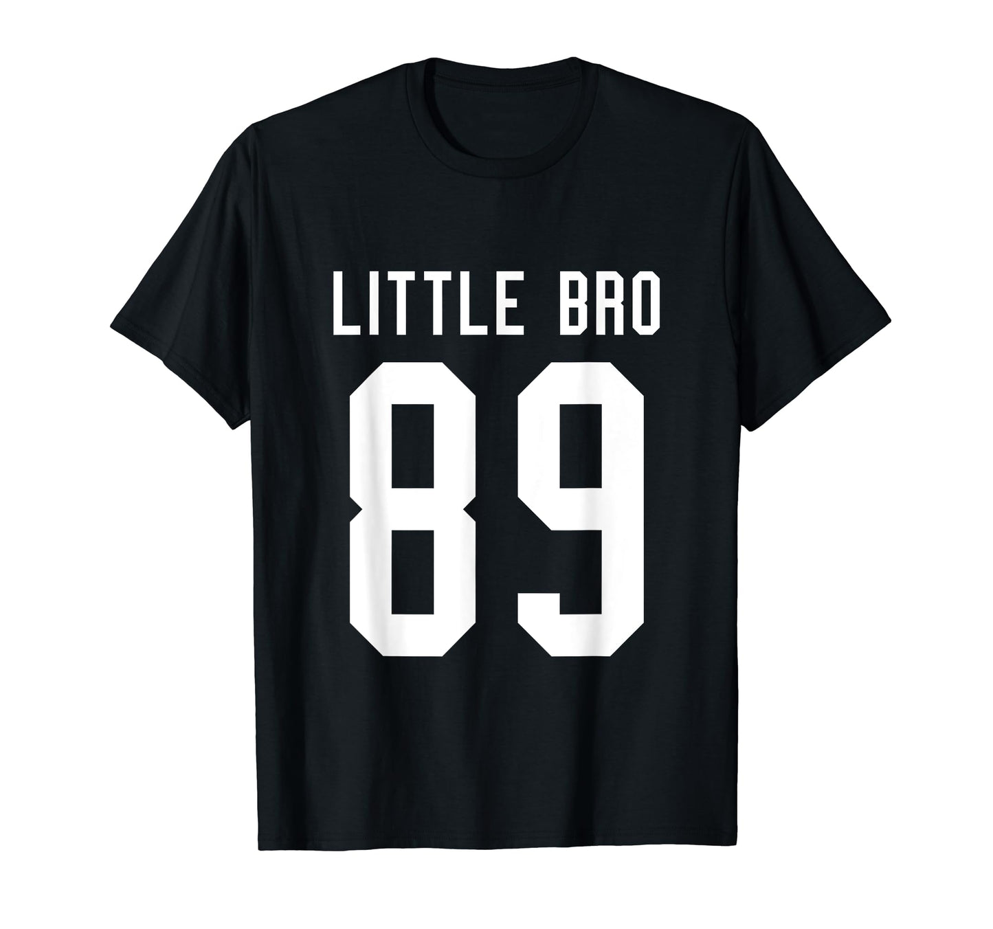 Number 89 Little Bro Biggest Fan T-Shirt - Aesthetic Graphic Unisex - T-Shirt, Sweatshirt, Hoodie