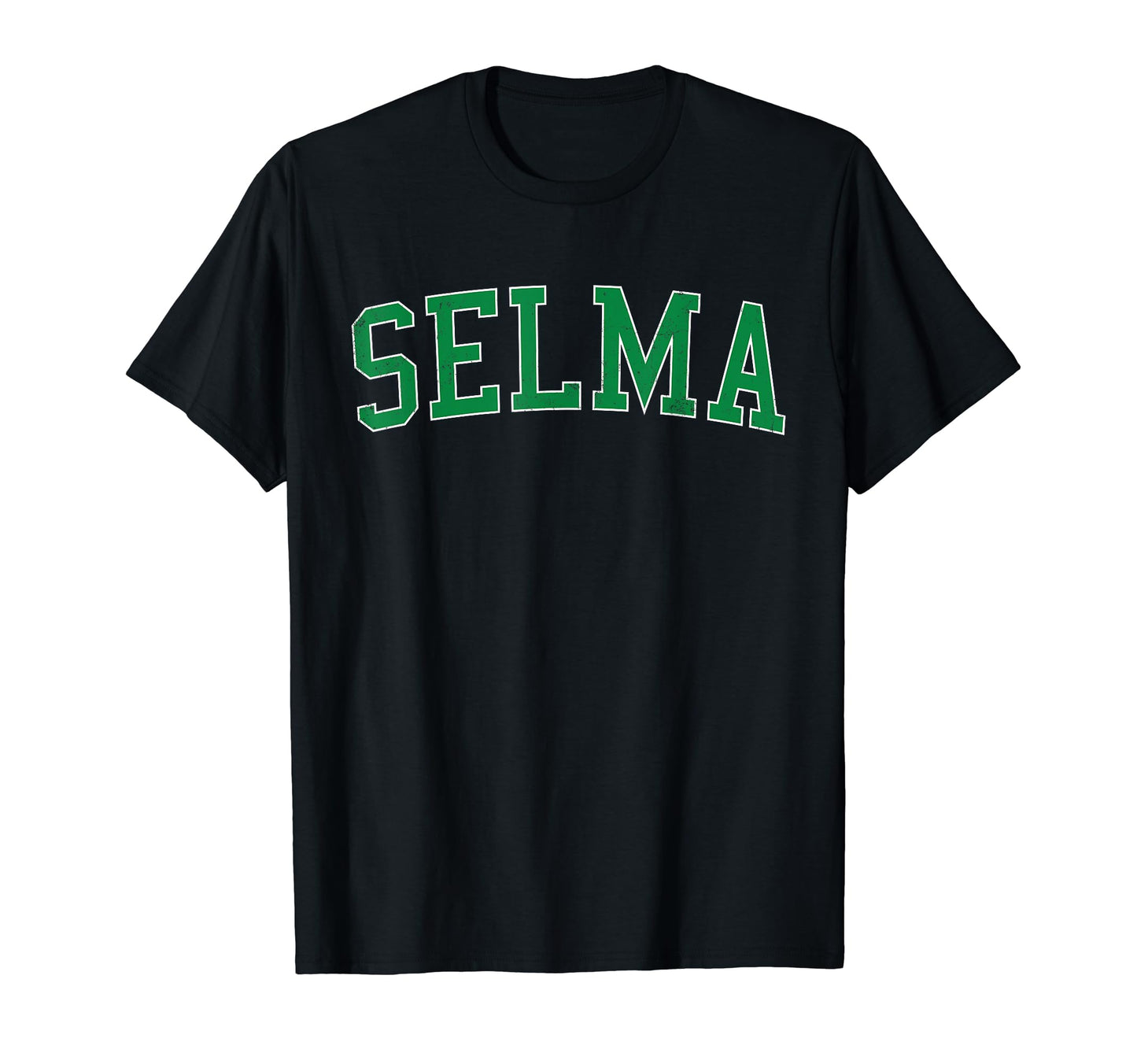 Selma Ca Distressed Green Varsity T-Shirt - Novelty Apparel Men Women - T-Shirt, Sweatshirt, Hoodie