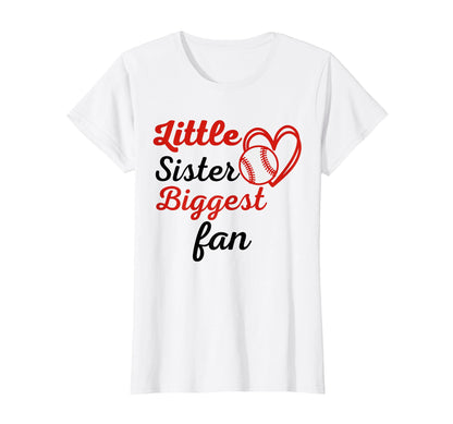Little Sister Biggest Fan Baseball T-Shirt - Custom Art Print Men Women - T-Shirt, Sweatshirt, Hoodie