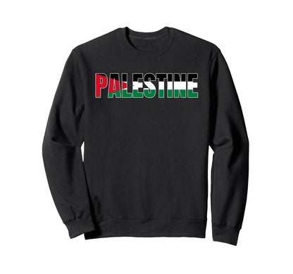 Palestine Flag Palestinian Sweatshirt - Fun Novelty Design for Adults - T-Shirt, Sweatshirt, Hoodie