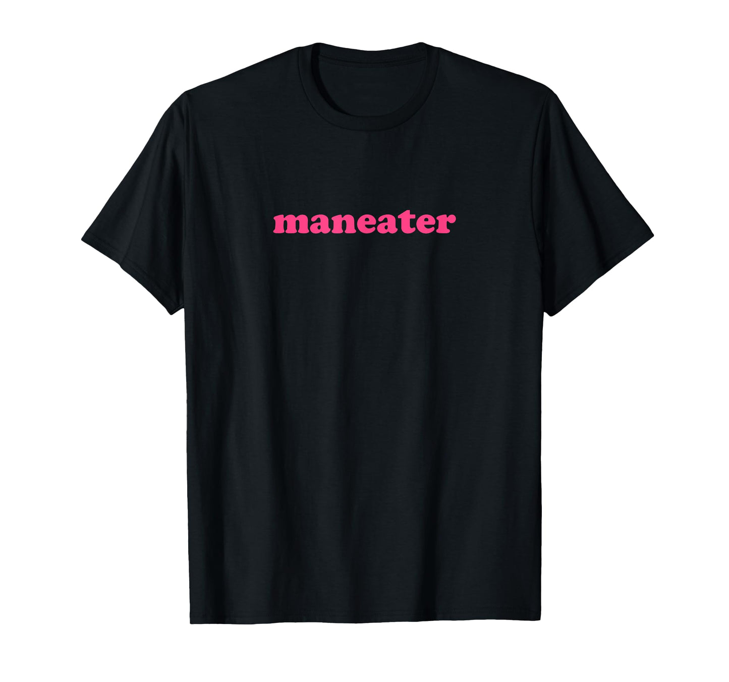 Maneater Y2K Aesthetic Feminist T-Shirt - Unique Graphic Men Women - T-Shirt, Sweatshirt, Hoodie