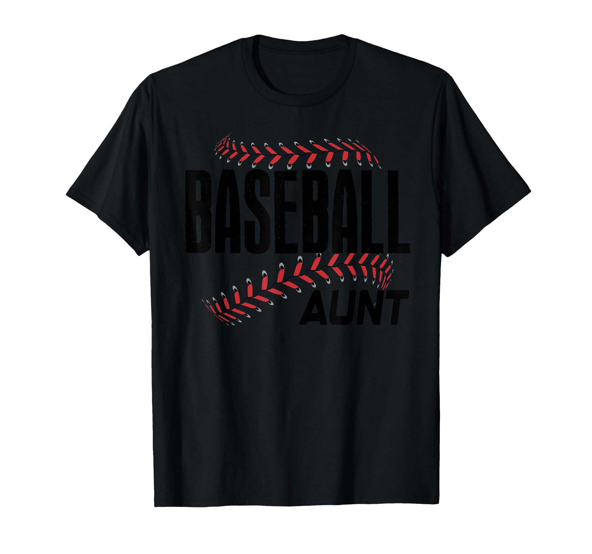 Baseball Aunt Game Day Mascot Sports Team T-Shirt - Unique Graphic Unisex - T-Shirt, Sweatshirt, Hoodie