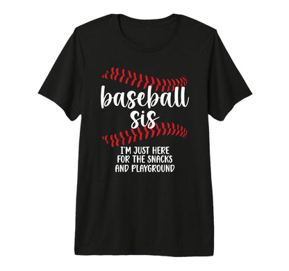 Baseball Sis Funny Baseball Sister T-Shirt - Minimalist Print Men Women - T-Shirt, Sweatshirt, Hoodie