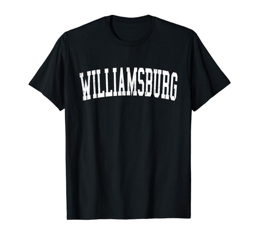 Williamsburg Va Distressed White T-Shirt - Fun Novelty Design Unisex - T-Shirt, Sweatshirt, Hoodie