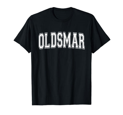 Oldsmar Fl Florida Usa Sports Varsity T-Shirt - Trendy Graphic Men Women - T-Shirt, Sweatshirt, Hoodie