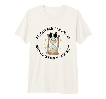 Least Dad Can Still Be Involved Family T-Shirt - Aesthetic Graphic Unisex - T-Shirt, Sweatshirt, Hoodie
