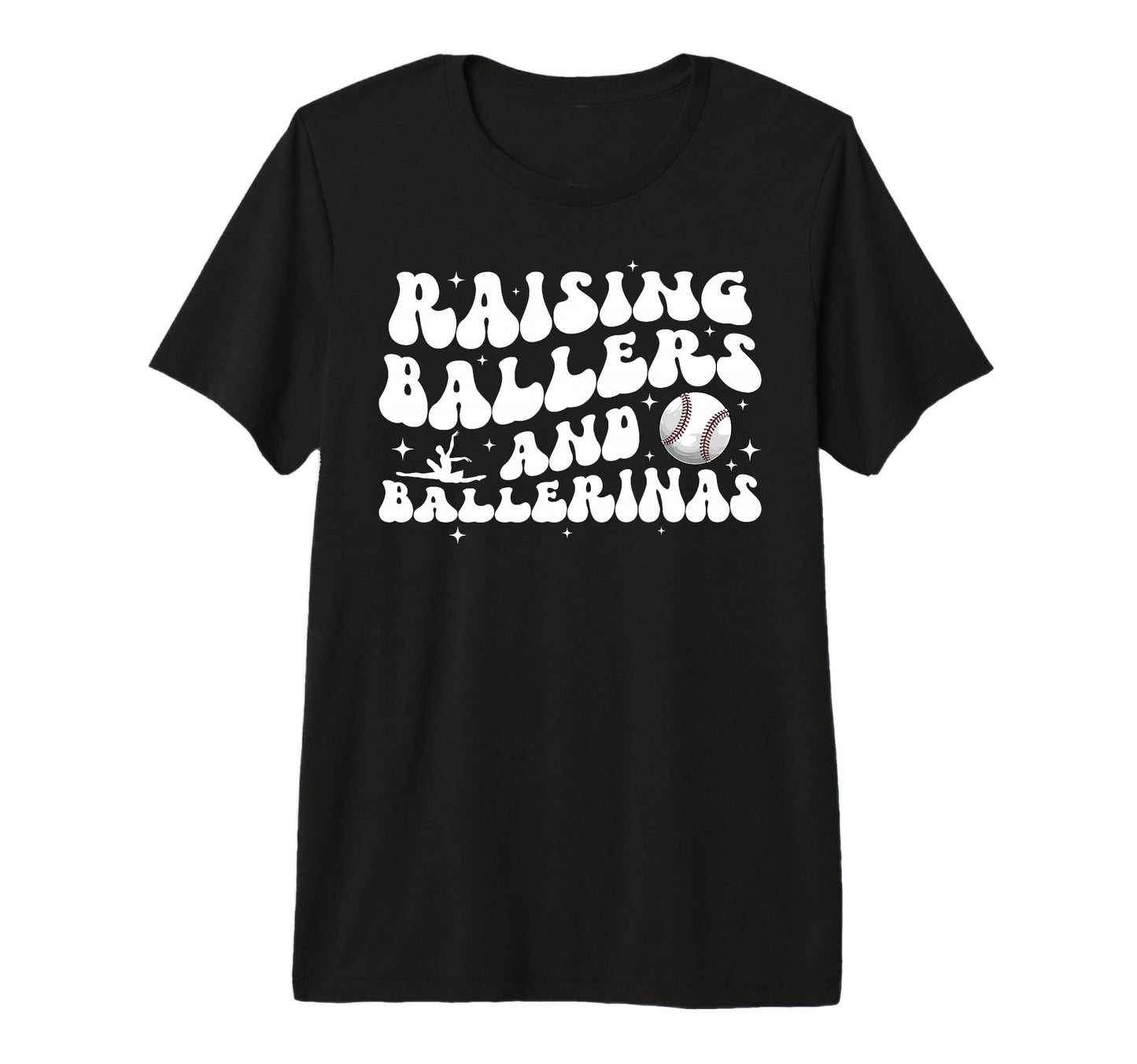 Raising Ballers And Ballerinas T-Shirt - Streetwear Style Men Women - T-Shirt, Sweatshirt, Hoodie