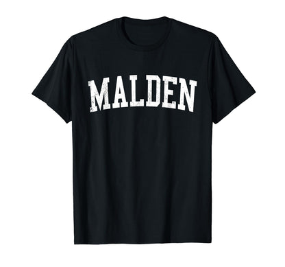 Malden Ma Distressed White Varsity T-Shirt - Novelty Apparel Men Women - T-Shirt, Sweatshirt, Hoodie