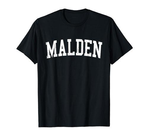 Malden Ma Distressed White Varsity T-Shirt - Novelty Apparel Men Women - T-Shirt, Sweatshirt, Hoodie