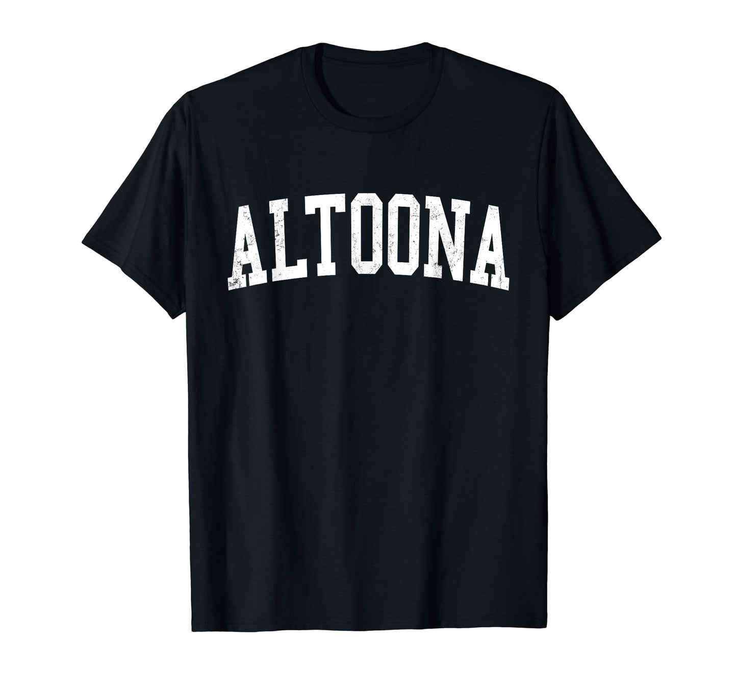 Altoona Pa Distressed White T-Shirt - Casual Everyday Wear for Adults - T-Shirt, Sweatshirt, Hoodie