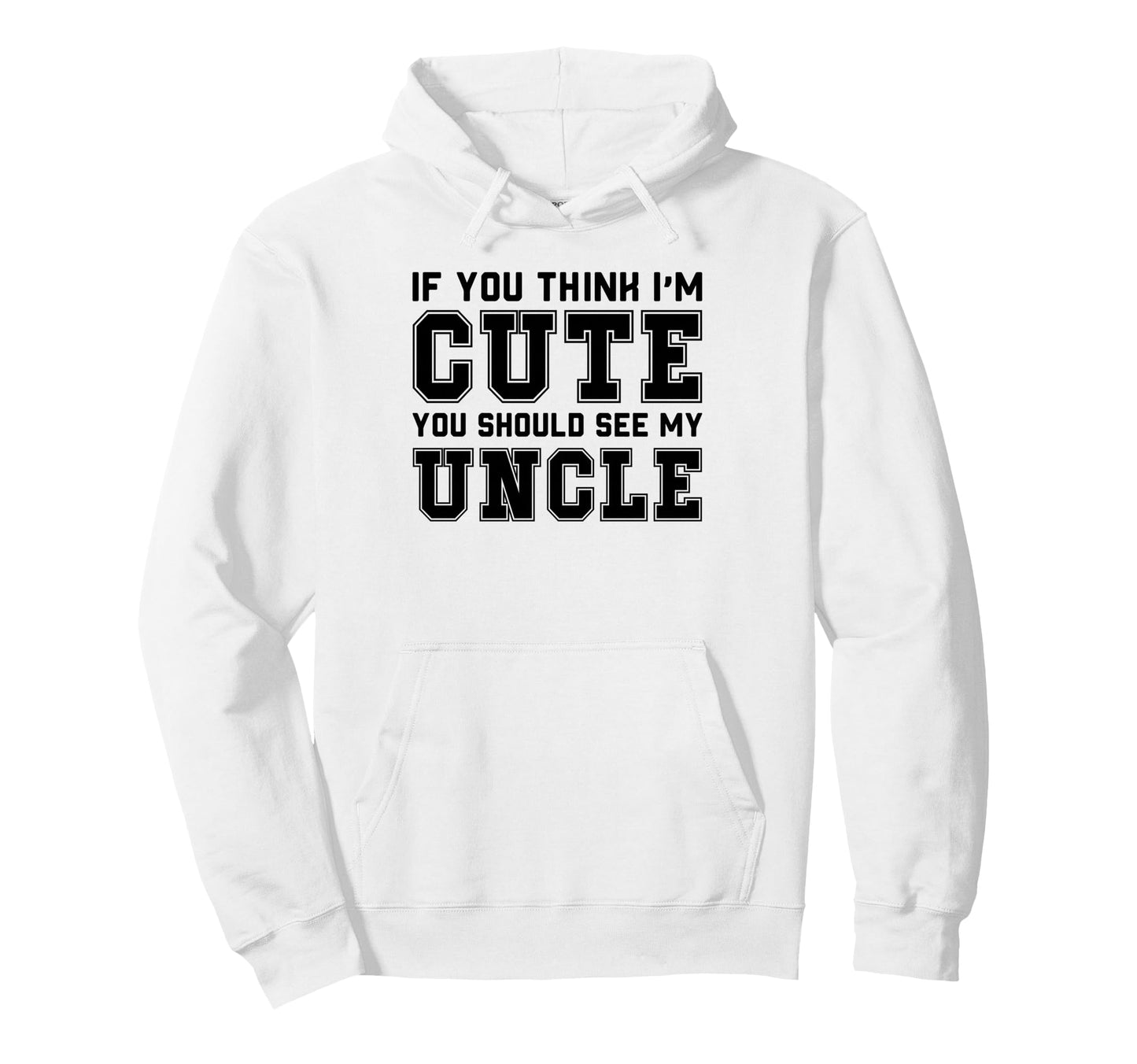 Uncle Funny Family Hoodie - Custom Art Print Men Women - T-Shirt, Sweatshirt, Hoodie