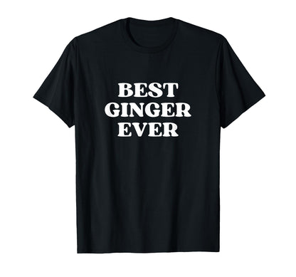 Best Ginger Ever Y2K Aesthetic T-Shirt - Aesthetic Graphic for Adults - T-Shirt, Sweatshirt, Hoodie