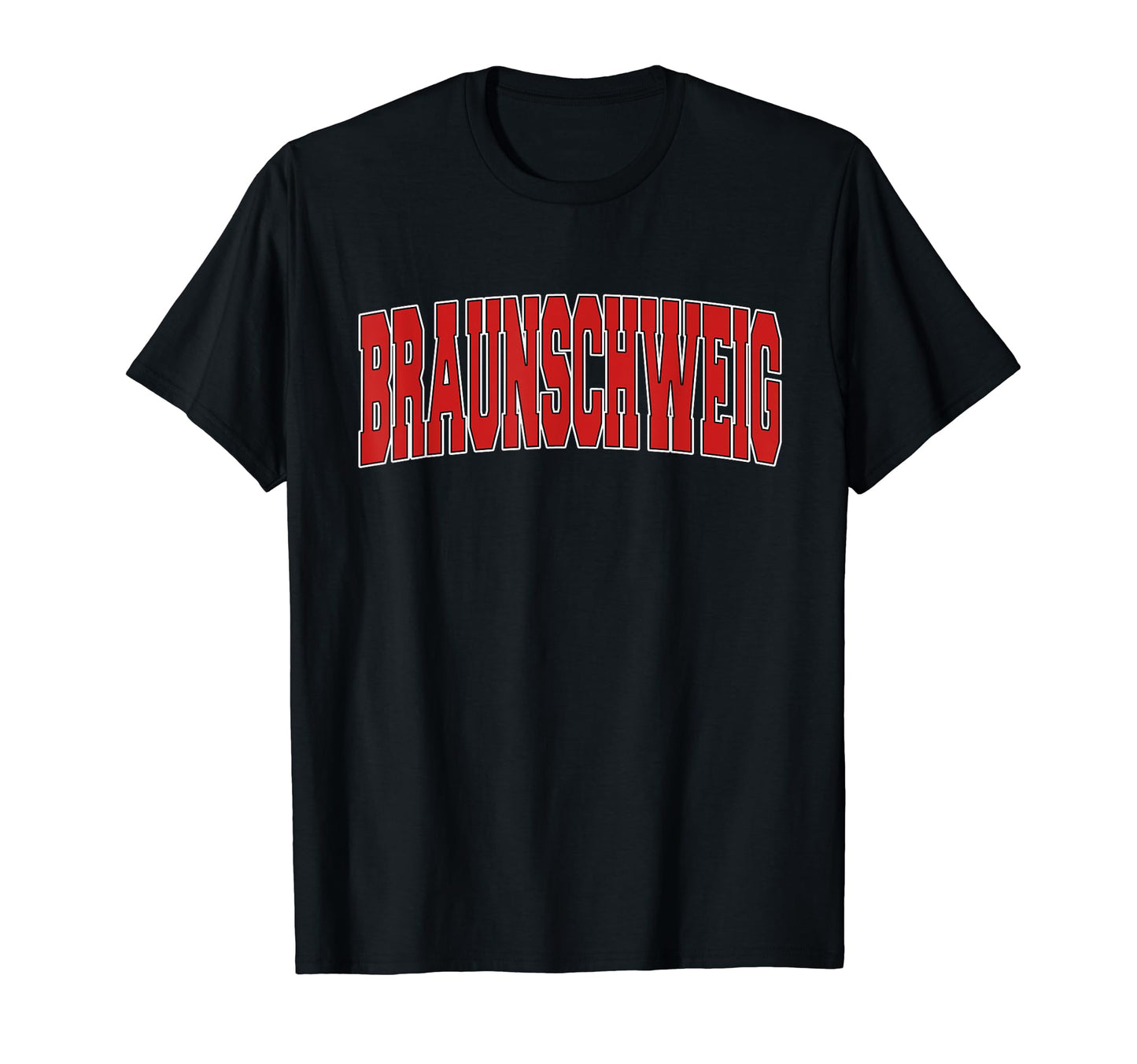 Braunschweig Germany Varsity German T-Shirt - Streetwear Style for Adults - T-Shirt, Sweatshirt, Hoodie