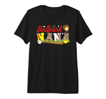 Ballpark Nana Softball Baseball Nana T-Shirt - Novelty Apparel for Adults - T-Shirt, Sweatshirt, Hoodie