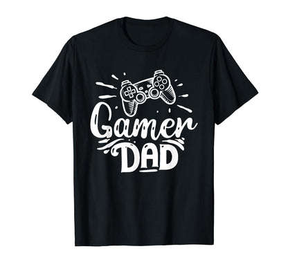 Gamer Dad Fathers Day Gift Daddy T-Shirt - Fun Novelty Design Men Women - T-Shirt, Sweatshirt, Hoodie