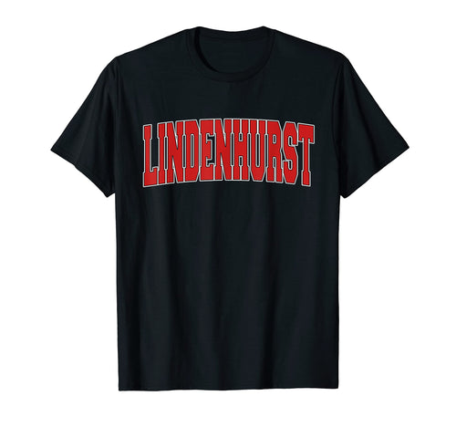 Lindenhurst Il Illinois Varsity T-Shirt - Casual Everyday Wear for Adults - T-Shirt, Sweatshirt, Hoodie
