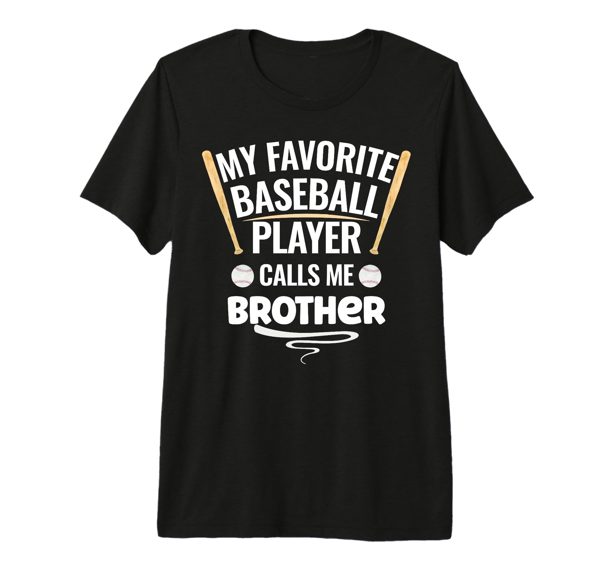 My Favorite Baseball Player Calls Me T-Shirt - Streetwear Style Unisex - T-Shirt, Sweatshirt, Hoodie
