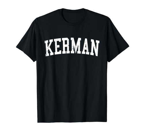 Kerman Ca Distressed White Varsity T-Shirt - Custom Art Print Men Women - T-Shirt, Sweatshirt, Hoodie