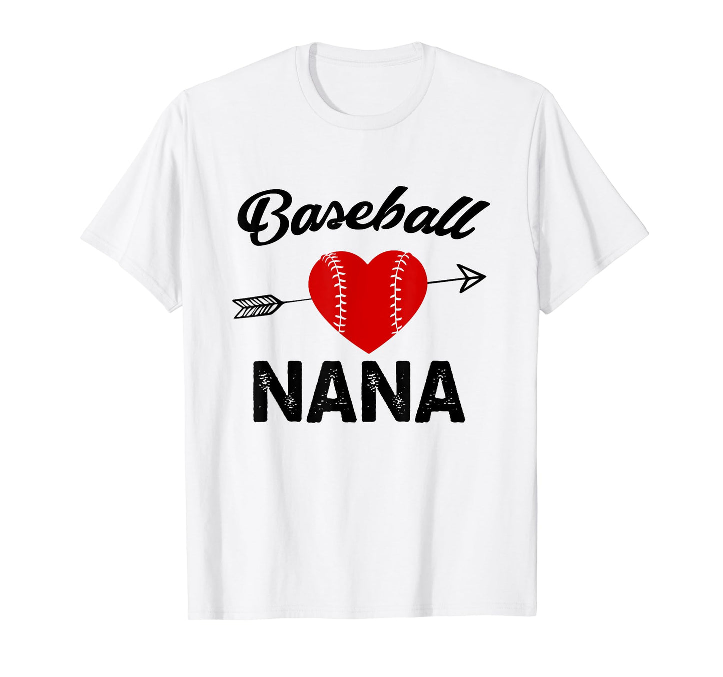 Baseball Nana Shirts Heart Lovely Gift T-Shirt - Trendy Graphic Men Women - T-Shirt, Sweatshirt, Hoodie