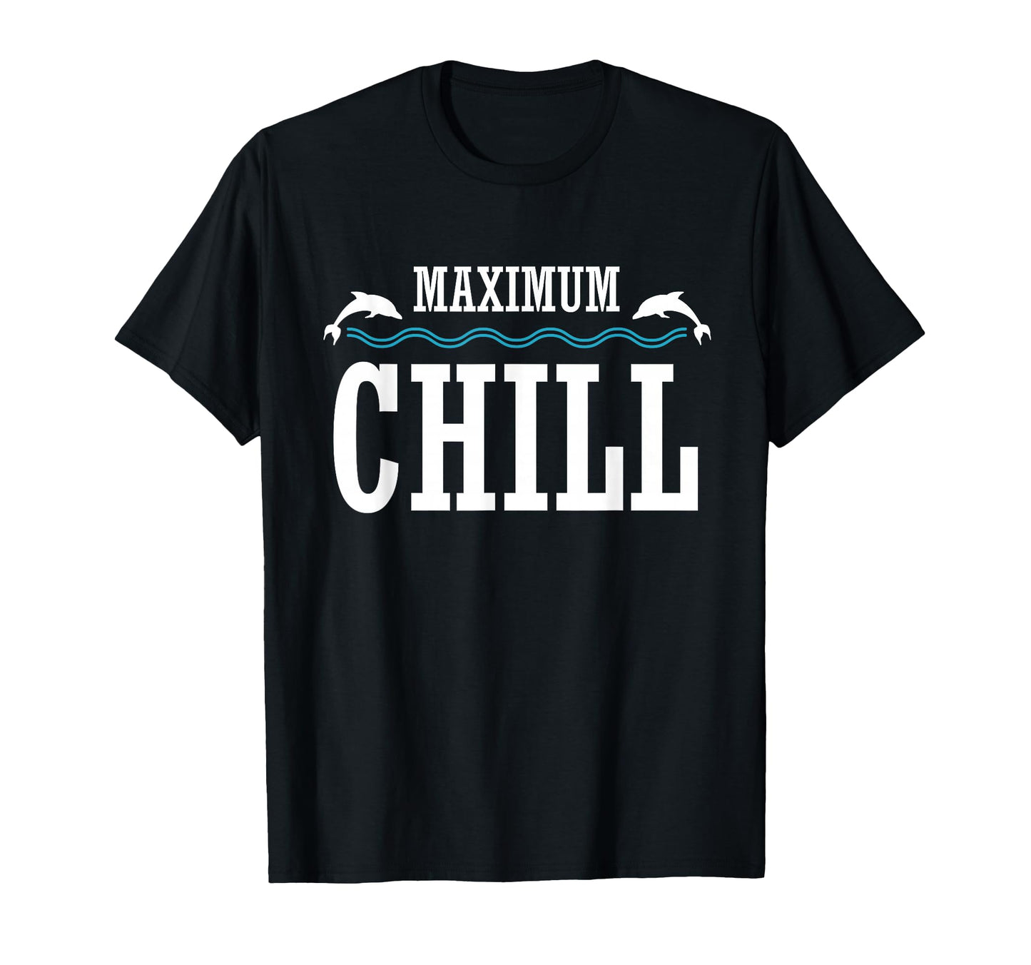 Maximum Chill Summer Dolphin Vaporwave T-Shirt - Trendy Graphic Men Women - T-Shirt, Sweatshirt, Hoodie