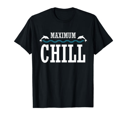 Maximum Chill Summer Dolphin Vaporwave T-Shirt - Trendy Graphic Men Women - T-Shirt, Sweatshirt, Hoodie