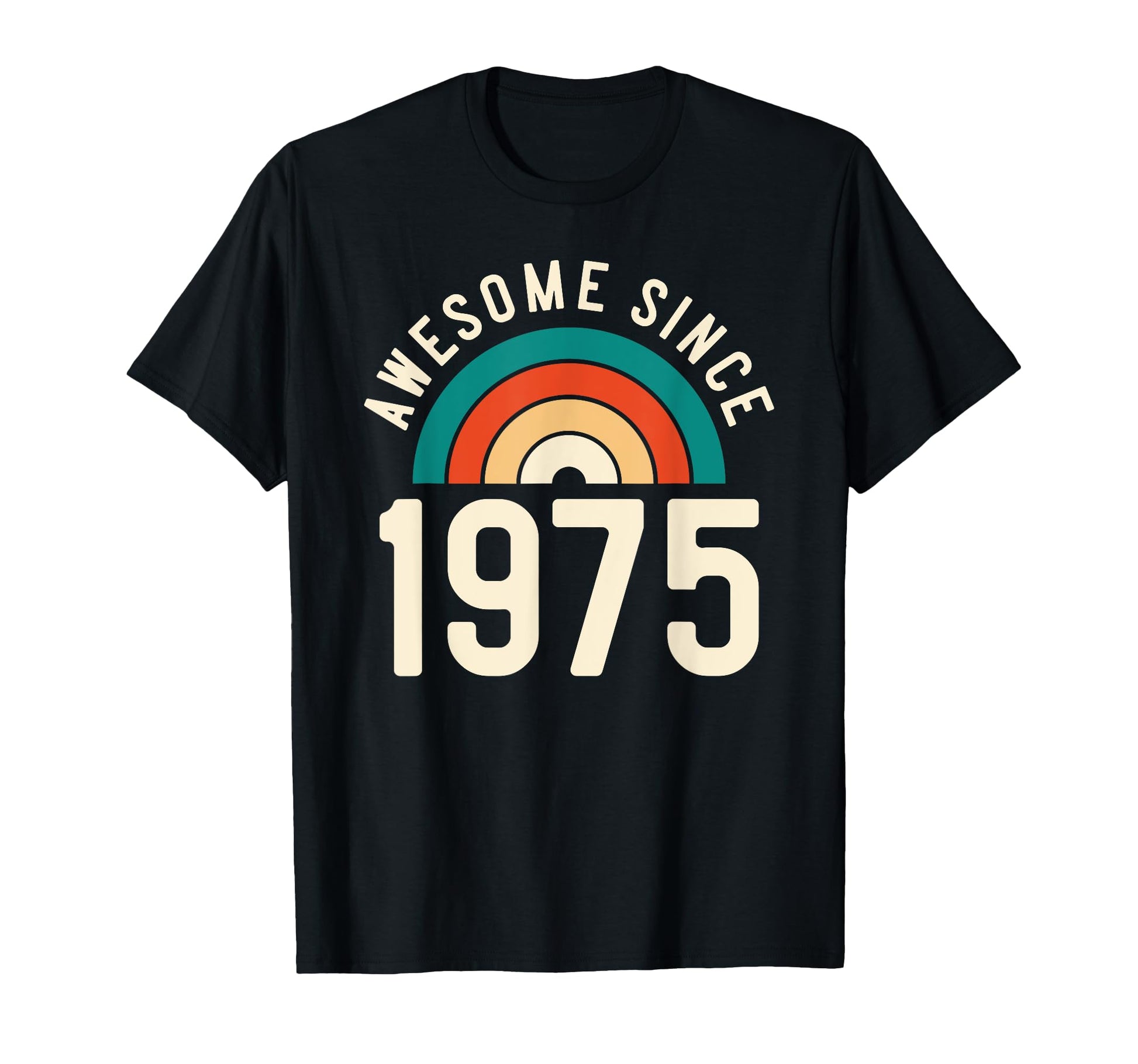 Awesome Since 1975 Rainbow 47Th Birthday T-Shirt - Unique Graphic Unisex - T-Shirt, Sweatshirt, Hoodie